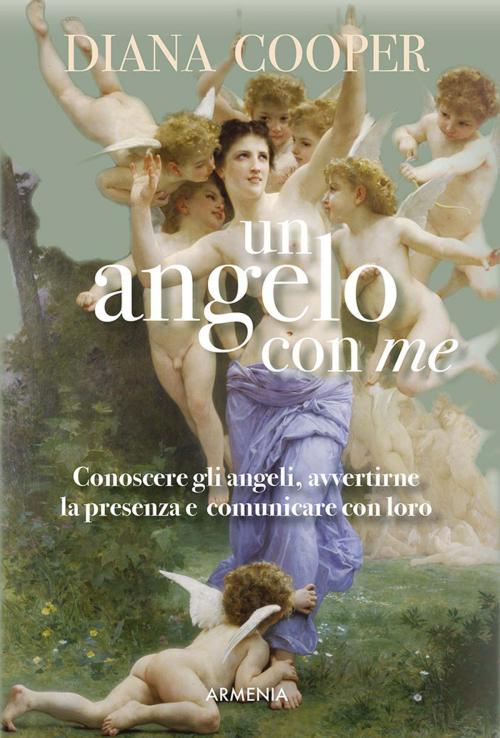 Cover of the book Un angelo con me by Diana Cooper, Armenia srl