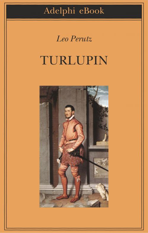 Cover of the book Turlupin by Leo Perutz, Adelphi