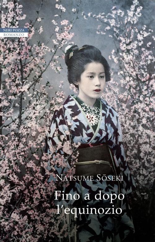 Cover of the book Fino a dopo l'equinozio by Natsume Soseki, Neri Pozza