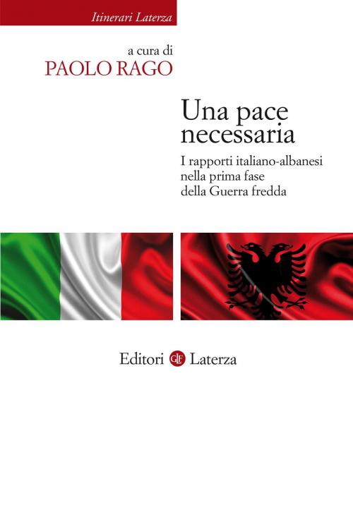 Cover of the book Una pace necessaria by Paolo Rago, Editori Laterza