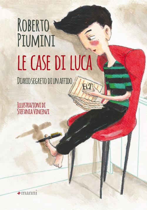 Cover of the book Le case di Luca by Roberto Piumini, Manni