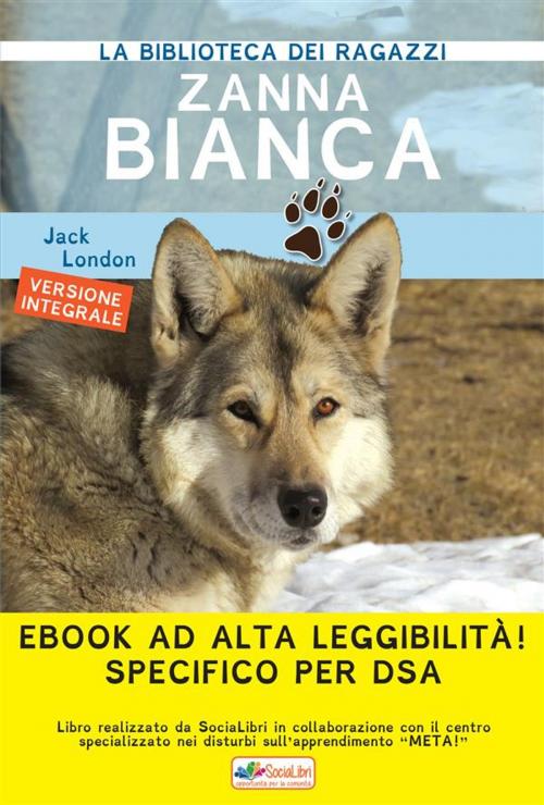 Cover of the book Zanna Bianca by Jack London, SociaLibri