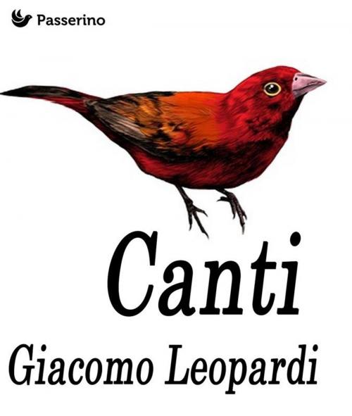 Cover of the book Canti by Giacomo Leopardi, Passerino