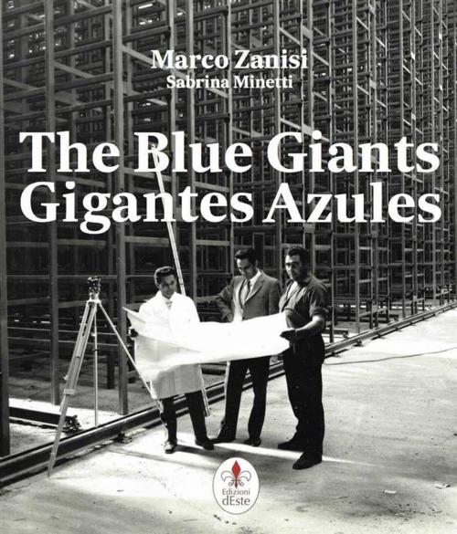 Cover of the book the blue giants - gigantes azules by Sabrina Minetti, Marco Zanisi, Edizioni dEste