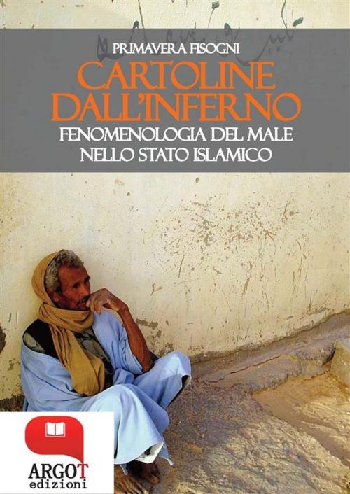 Cover of the book Cartoline dall'inferno by Primavera Fisogni, Argot Edizioni