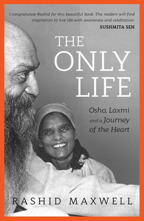 Cover of the book The Only Life by Rashid Maxwell, S&S India