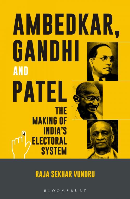 Cover of the book Ambedkar, Gandhi and Patel by Dr Raja Sekhar Vundru, Bloomsbury Publishing