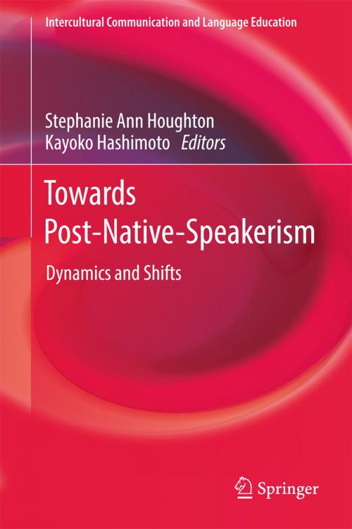 Cover of the book Towards Post-Native-Speakerism by , Springer Singapore