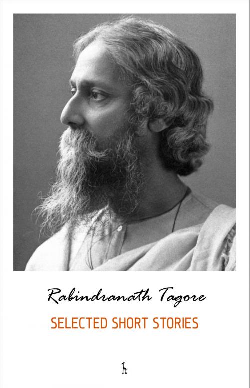 Cover of the book Selected Short Stories by Rabindranath Tagore, Pandora's Box