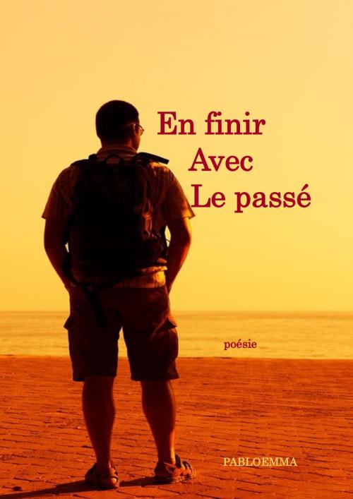 Cover of the book En finir avec le passé by Pabloemma, Bookelis
