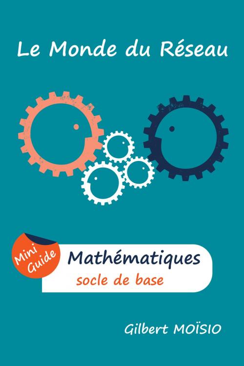 Cover of the book Mathématiques, socle de base by Gilbert MOÏSIO, Gilbert MOÏSIO