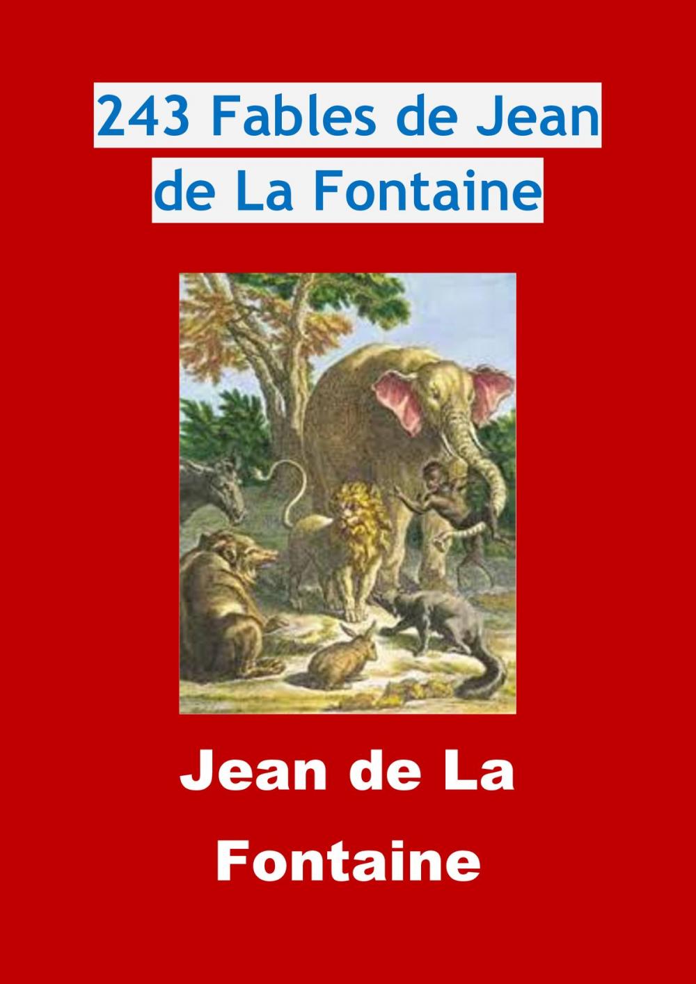 Big bigCover of 243 Fables de Jean de La Fontaine