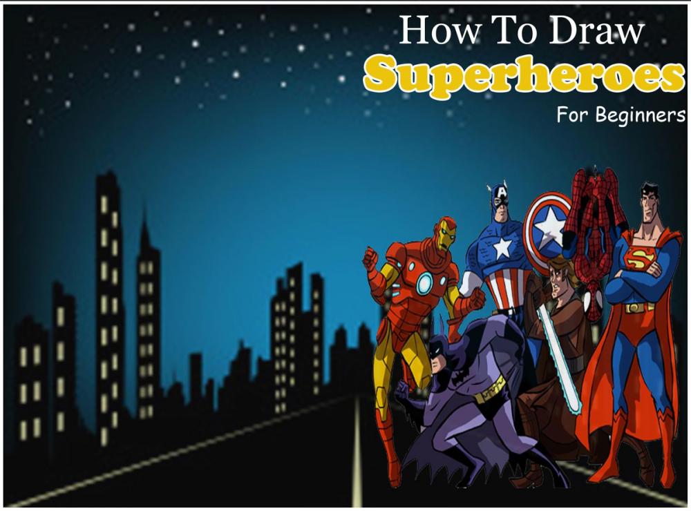 Big bigCover of How to Draw Superheroes for Beginners