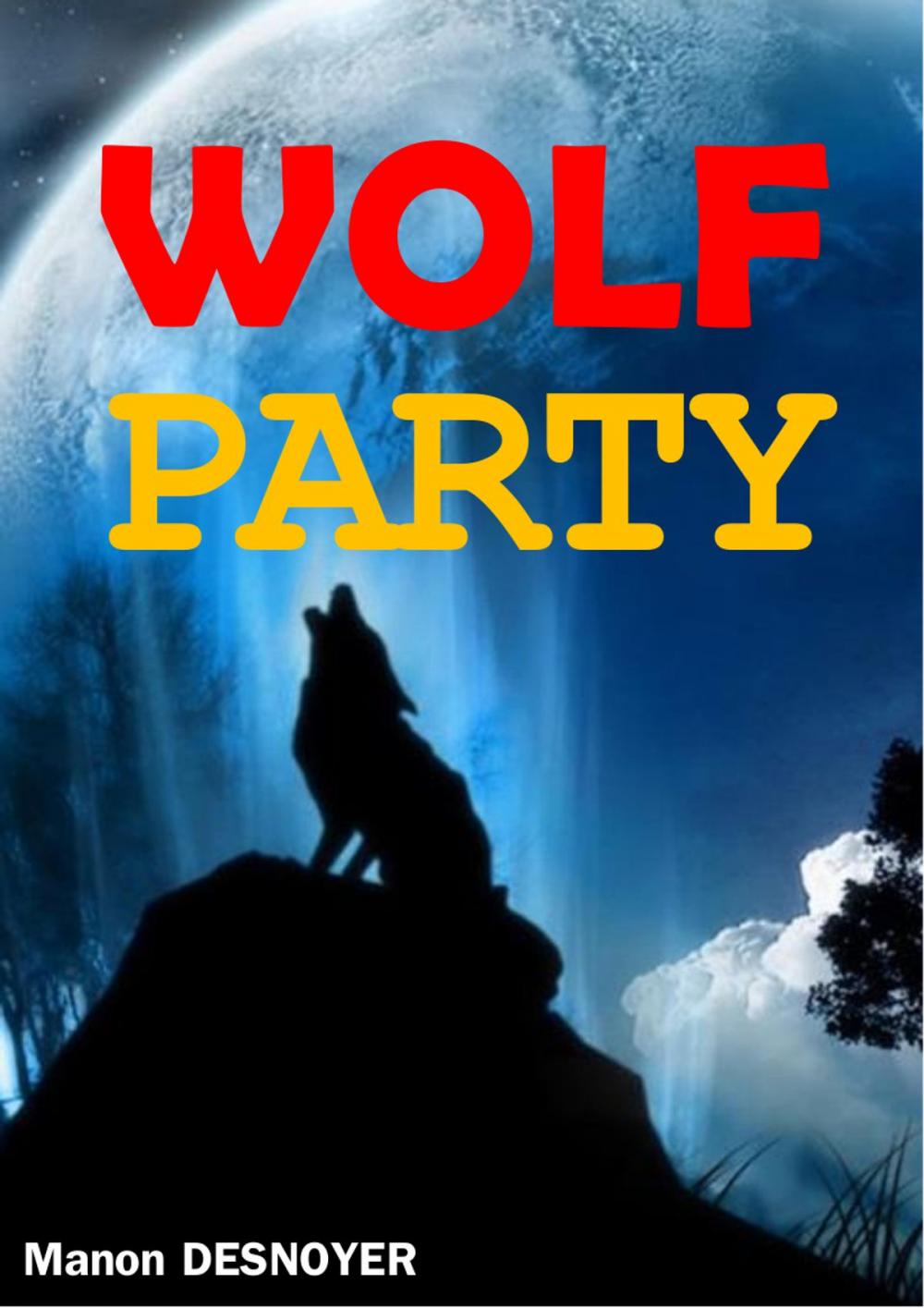 Big bigCover of Wolf Party