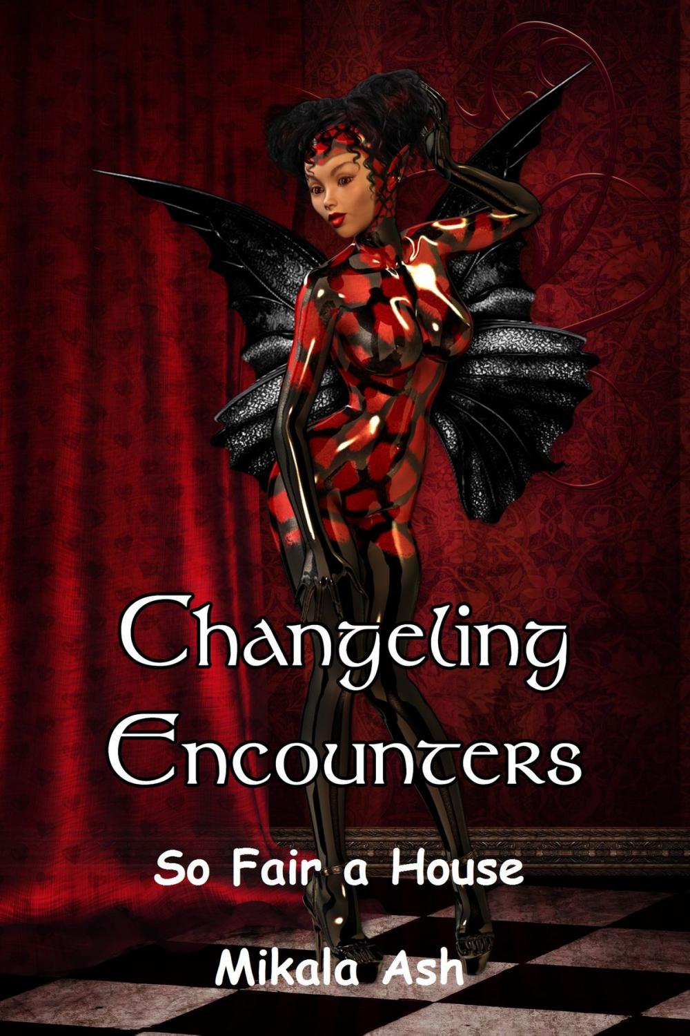 Big bigCover of Changeling Encounter: So Fair a House