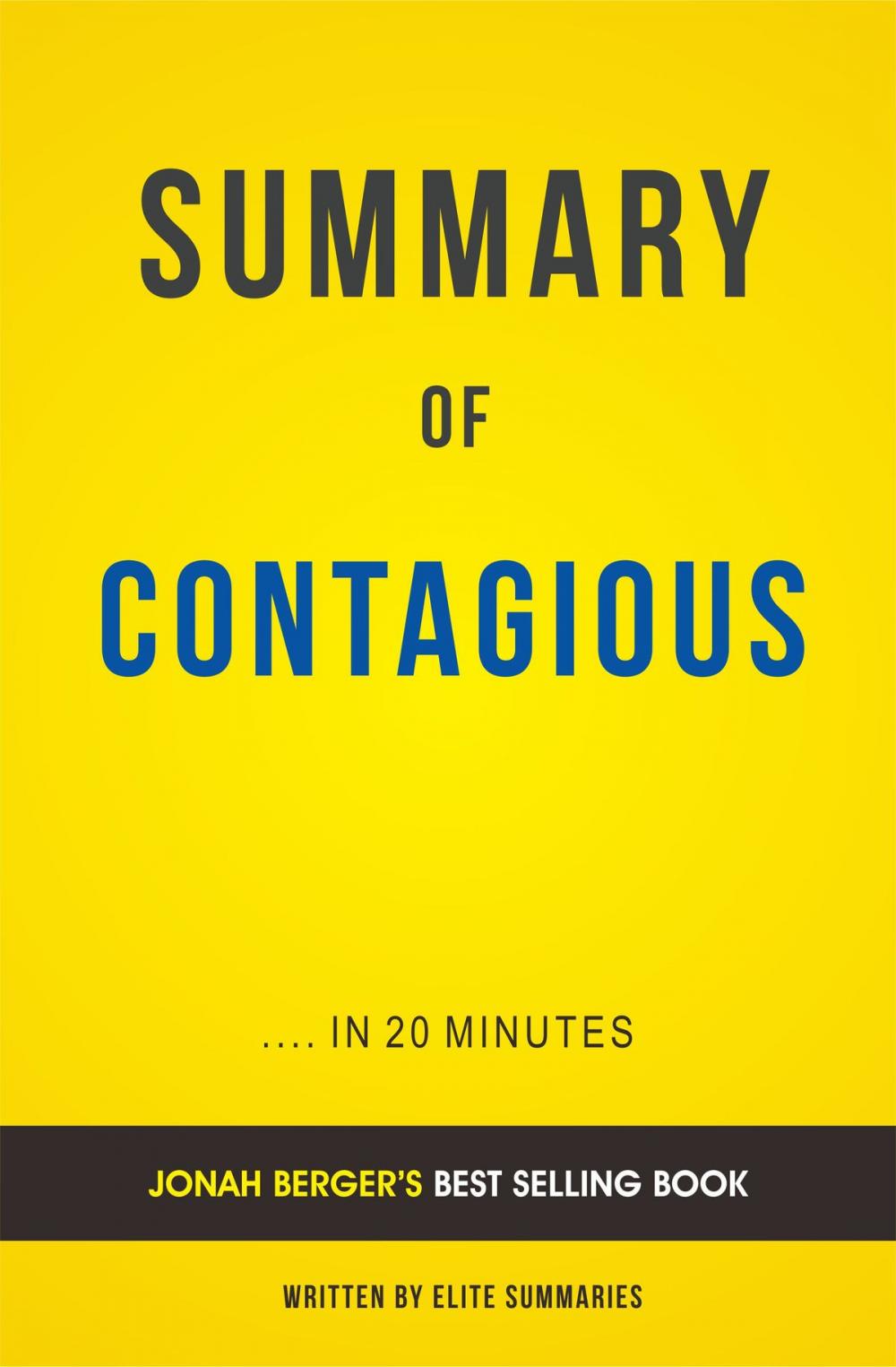 Big bigCover of Summary of Contagious: by Jonah Berger | Includes Analysis