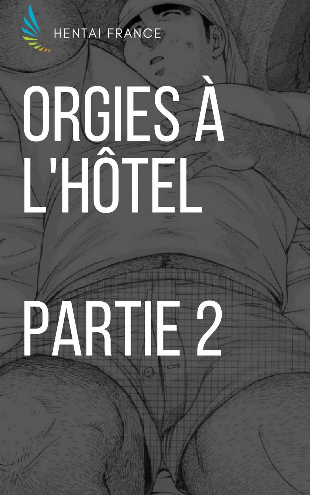 Big bigCover of Orgies à l'hôtel - Partie 2