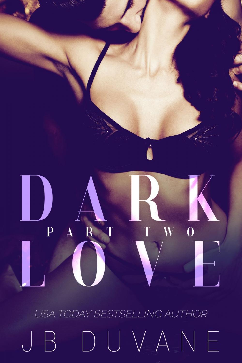 Big bigCover of Dark Love: Part Two