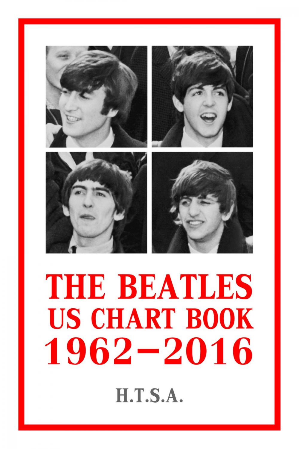 Big bigCover of The Beatles US Chart Book 1962-2016