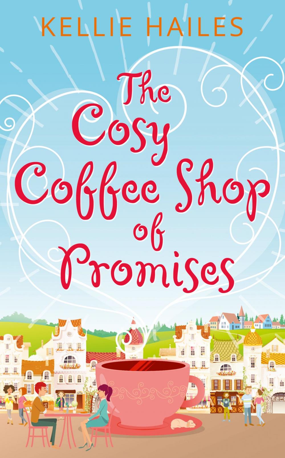 Big bigCover of The Cosy Coffee Shop of Promises (Rabbit’s Leap, Book 1)