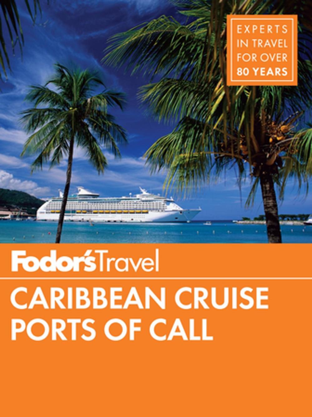 Big bigCover of Fodor's Caribbean Cruise Ports of Call