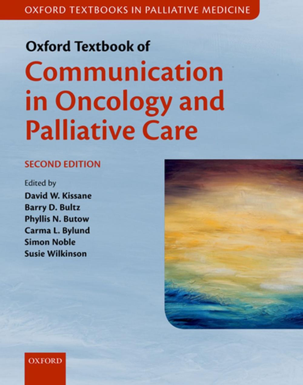 Big bigCover of Oxford Textbook of Communication in Oncology and Palliative Care