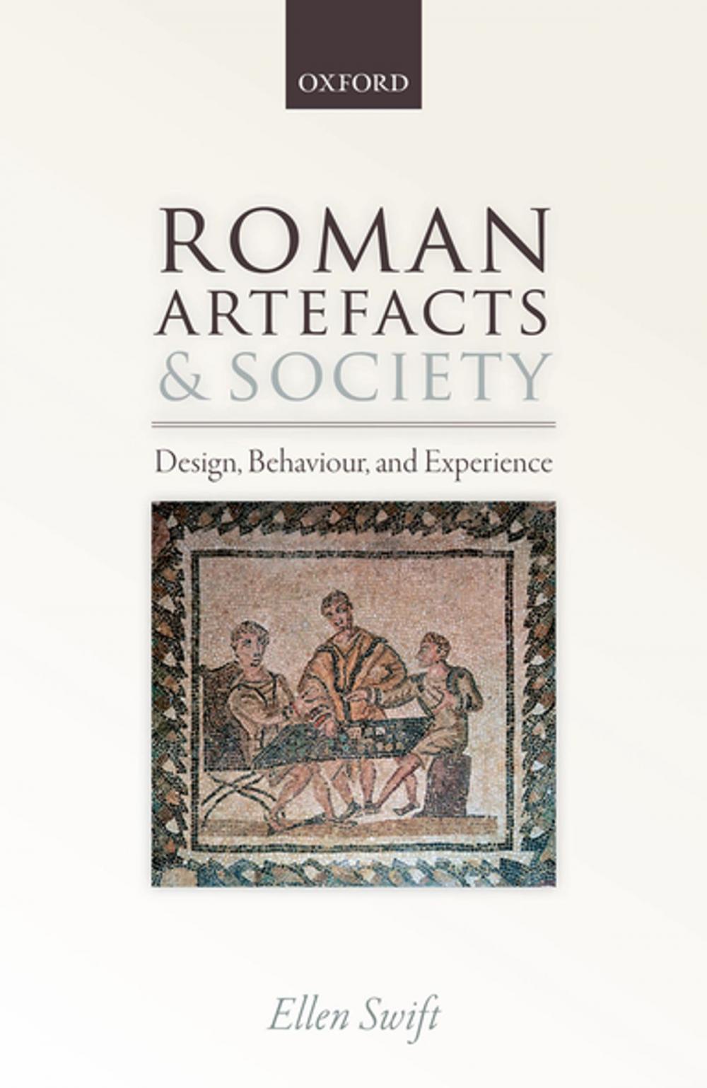 Big bigCover of Roman Artefacts and Society