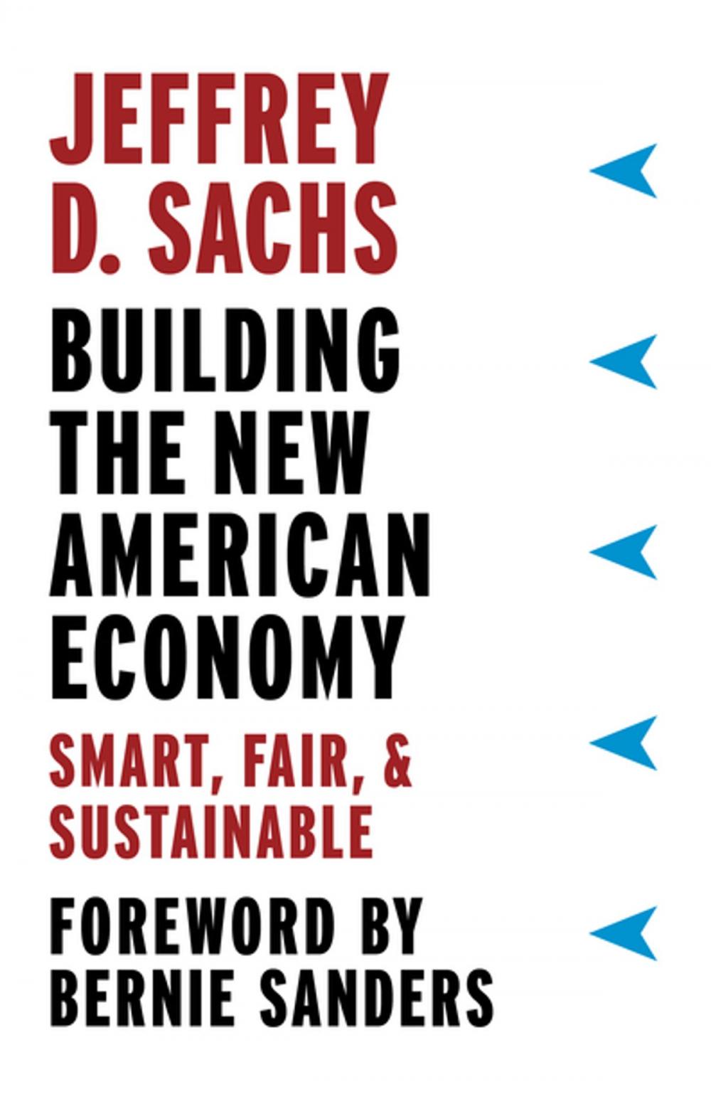 Big bigCover of Building the New American Economy
