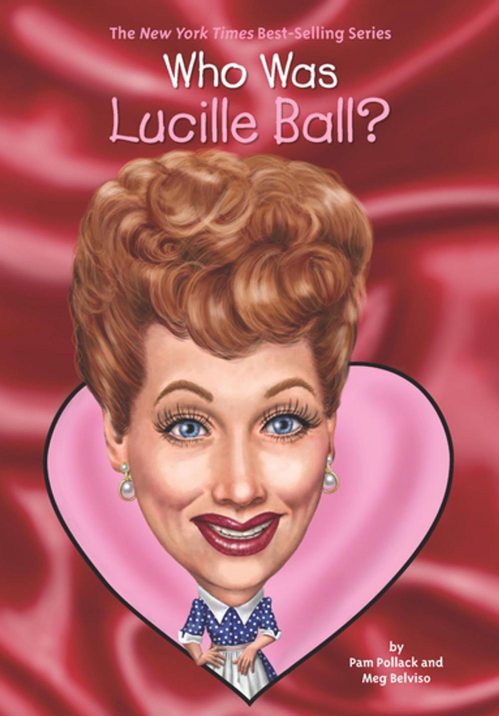 Big bigCover of Who Was Lucille Ball?