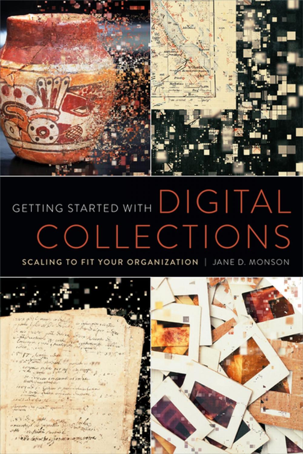 Big bigCover of Getting Started with Digital Collections