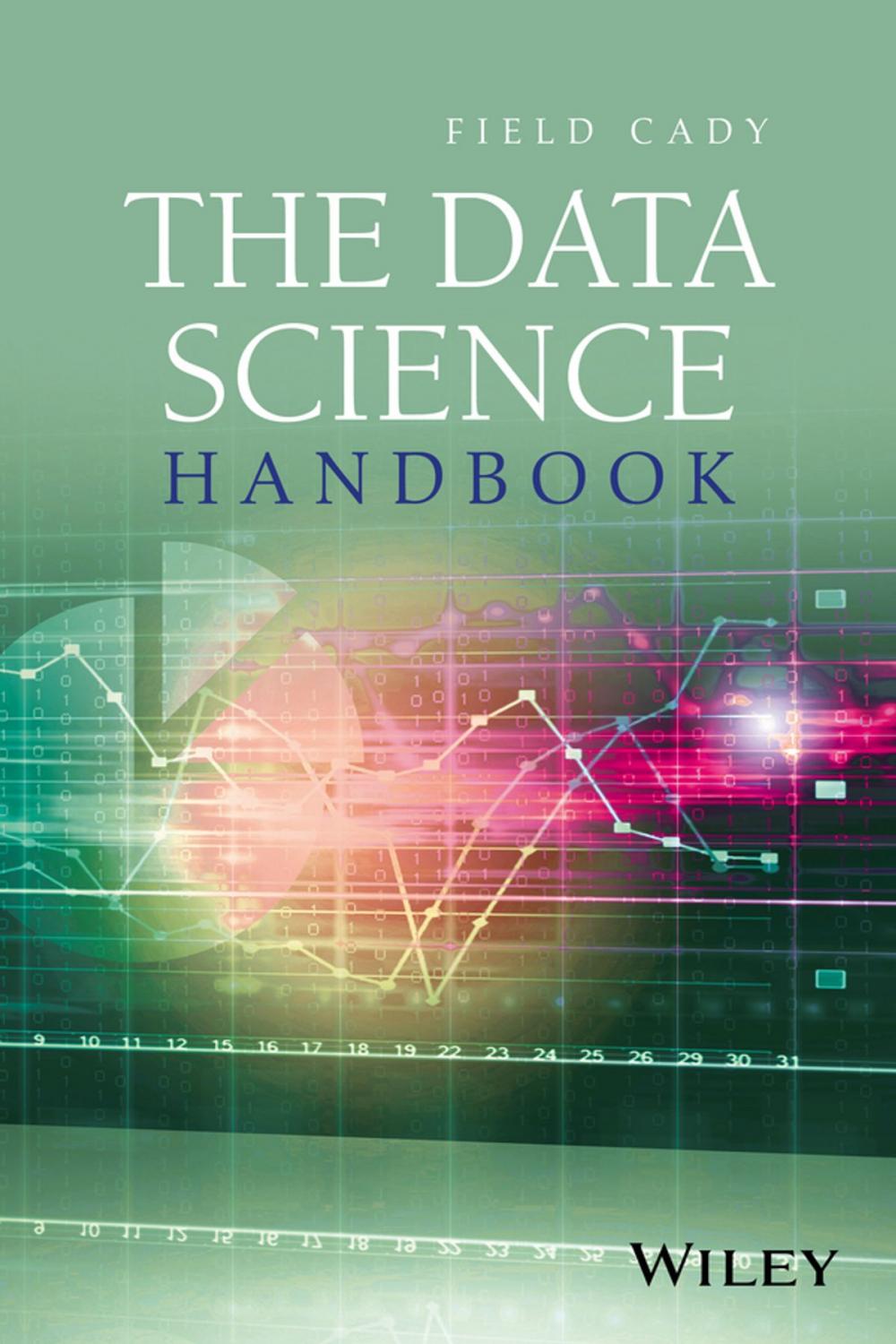Big bigCover of The Data Science Handbook