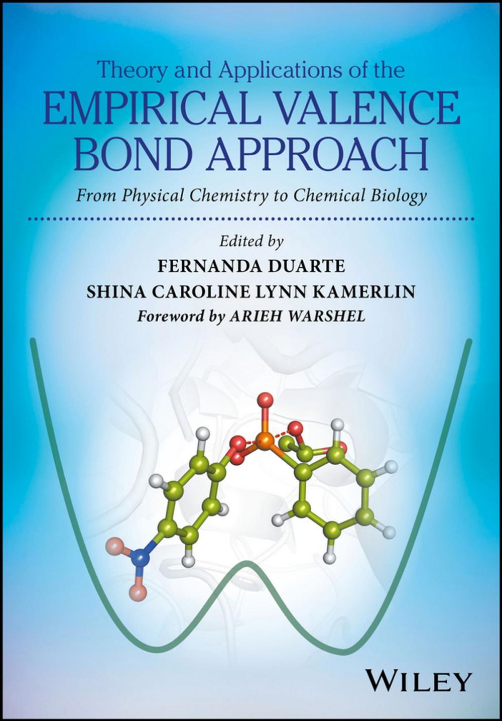Big bigCover of Theory and Applications of the Empirical Valence Bond Approach