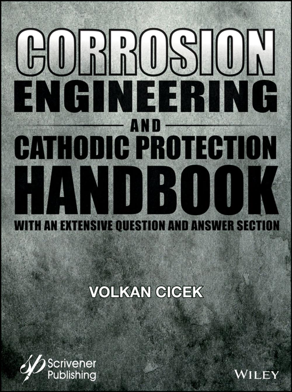 Big bigCover of Corrosion Engineering and Cathodic Protection Handbook