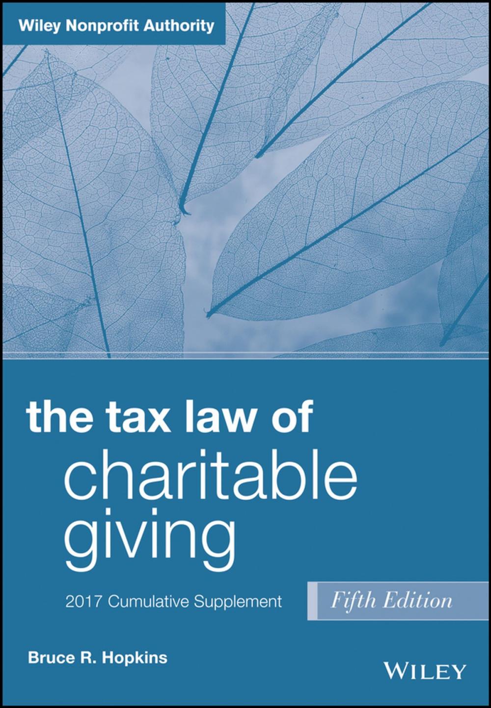 Big bigCover of The Tax Law of Charitable Giving, 2017 Supplement