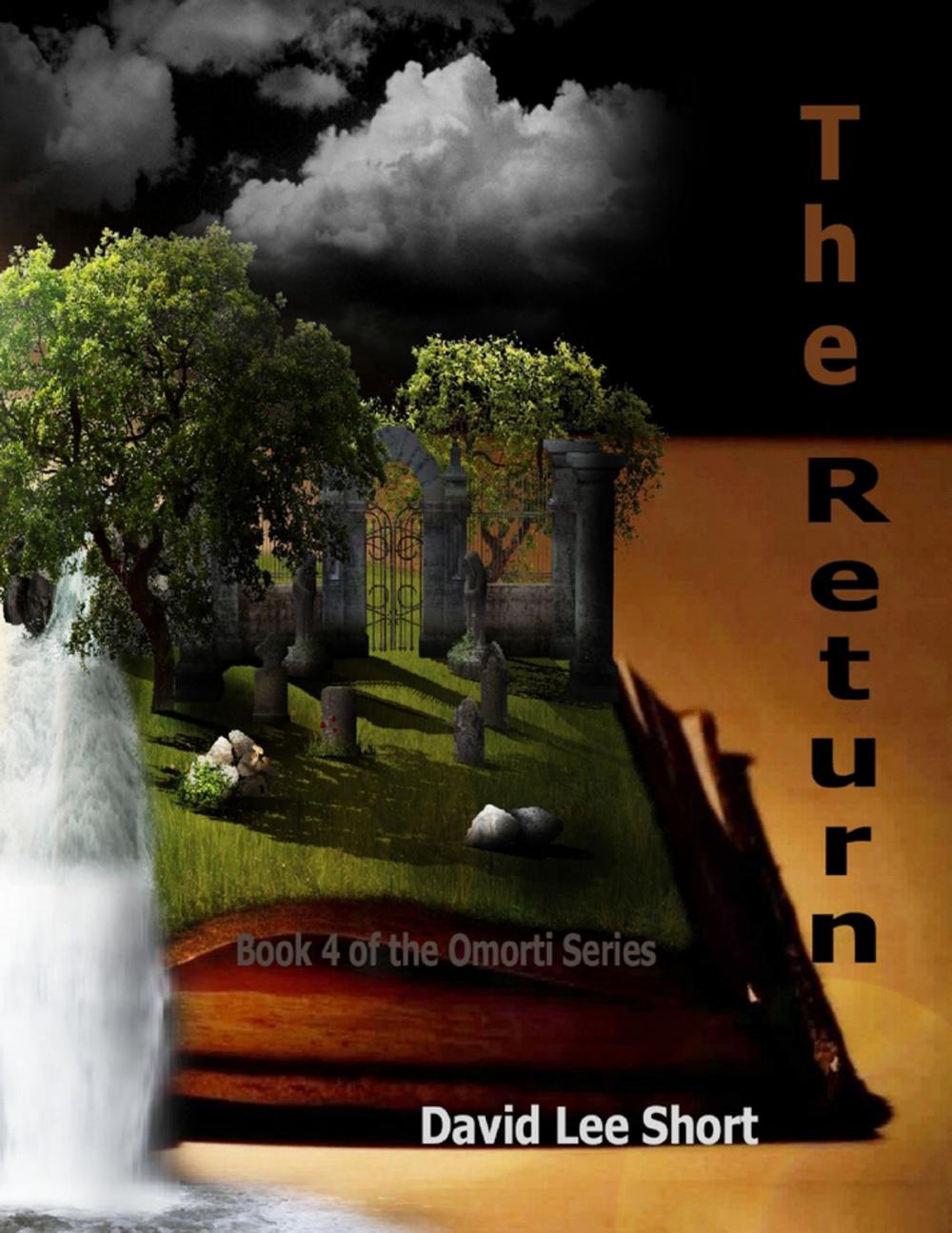 Big bigCover of The Return: The 4th Book of the Omorti Series