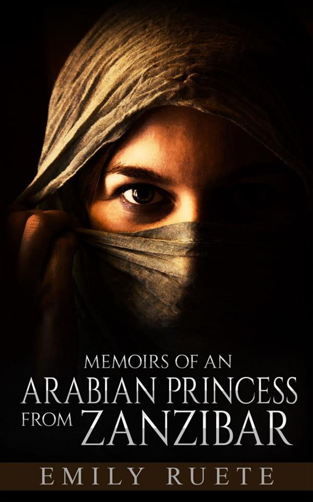 Big bigCover of Memoirs of an Arabian Princess from Zanzibar