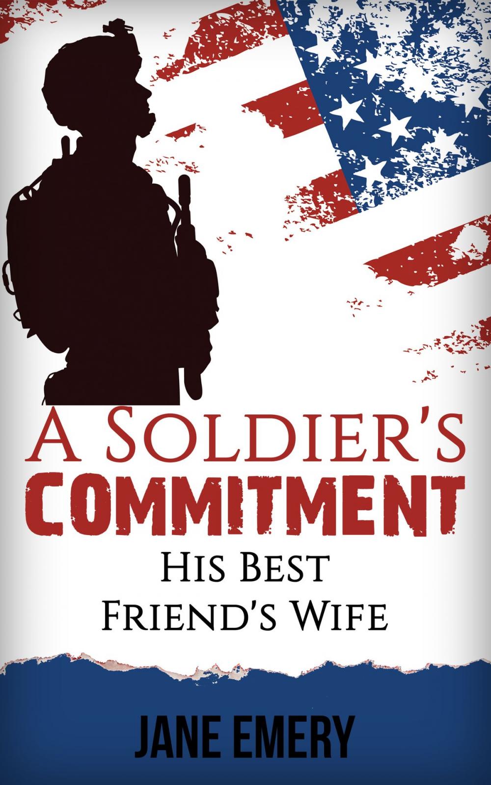 Big bigCover of A Soldier's Commitment: His Best Friend's Wife