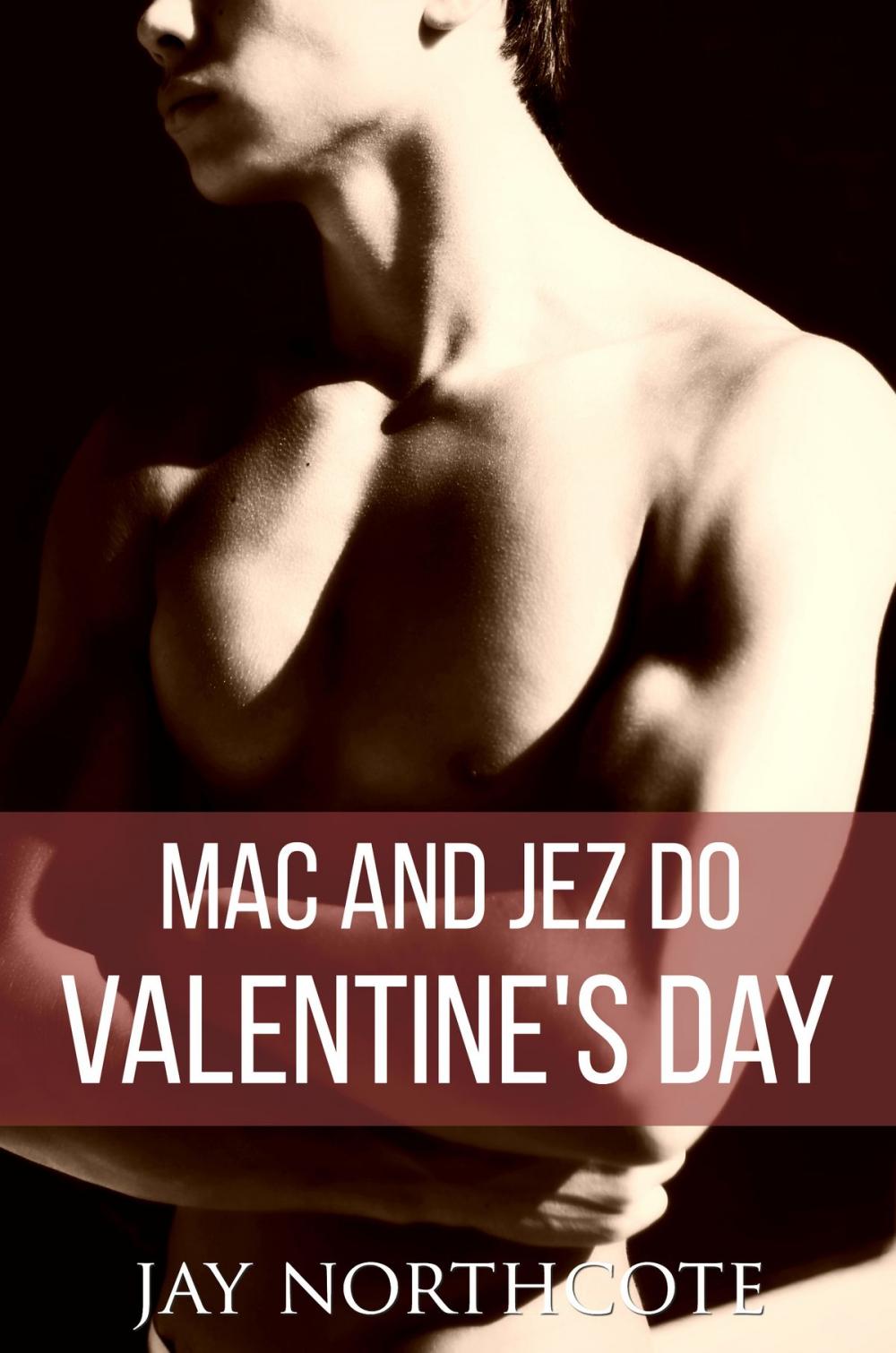 Big bigCover of Mac and Jez do Valentine's Day