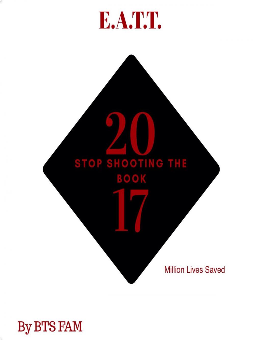 Big bigCover of Stop Shooting The Book