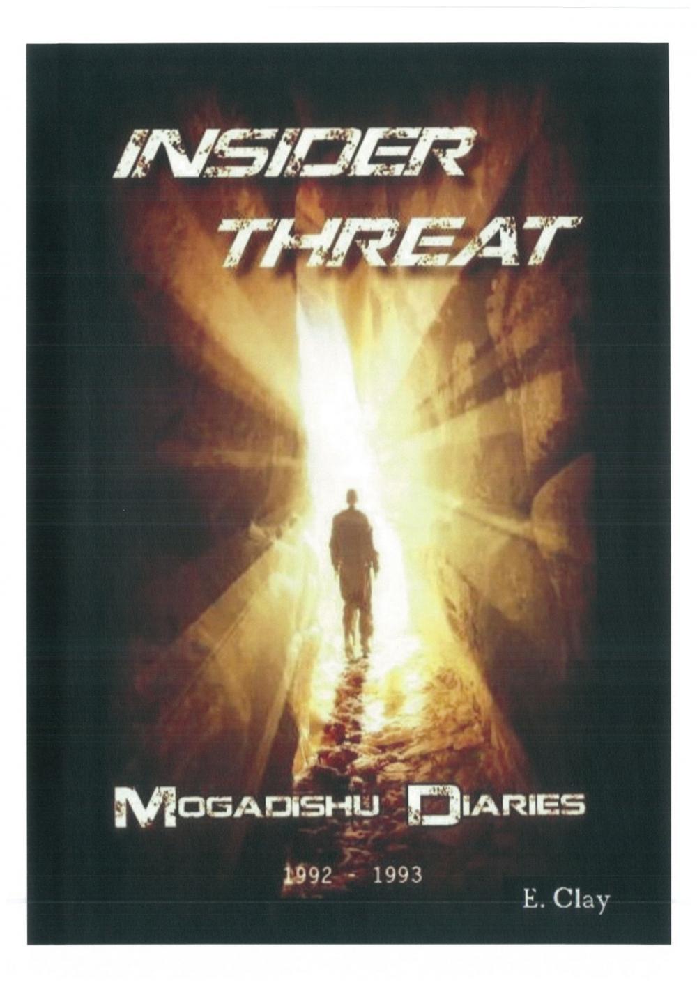 Big bigCover of Insider Threat: The Mogadishu Diaries 1992-1993