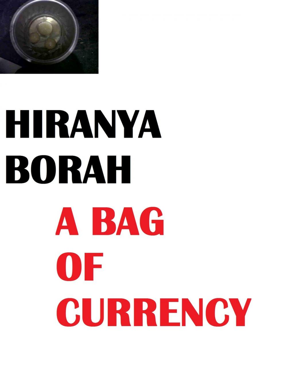 Big bigCover of A Bag of Currency