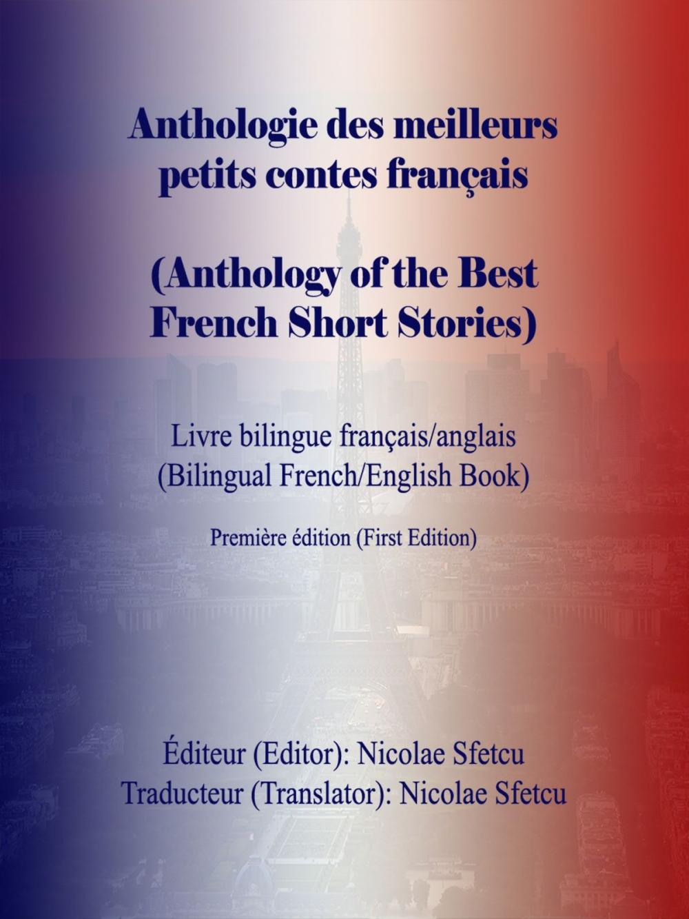 Big bigCover of Anthologie des meilleurs petits contes français (Anthology of the Best French Short Stories)
