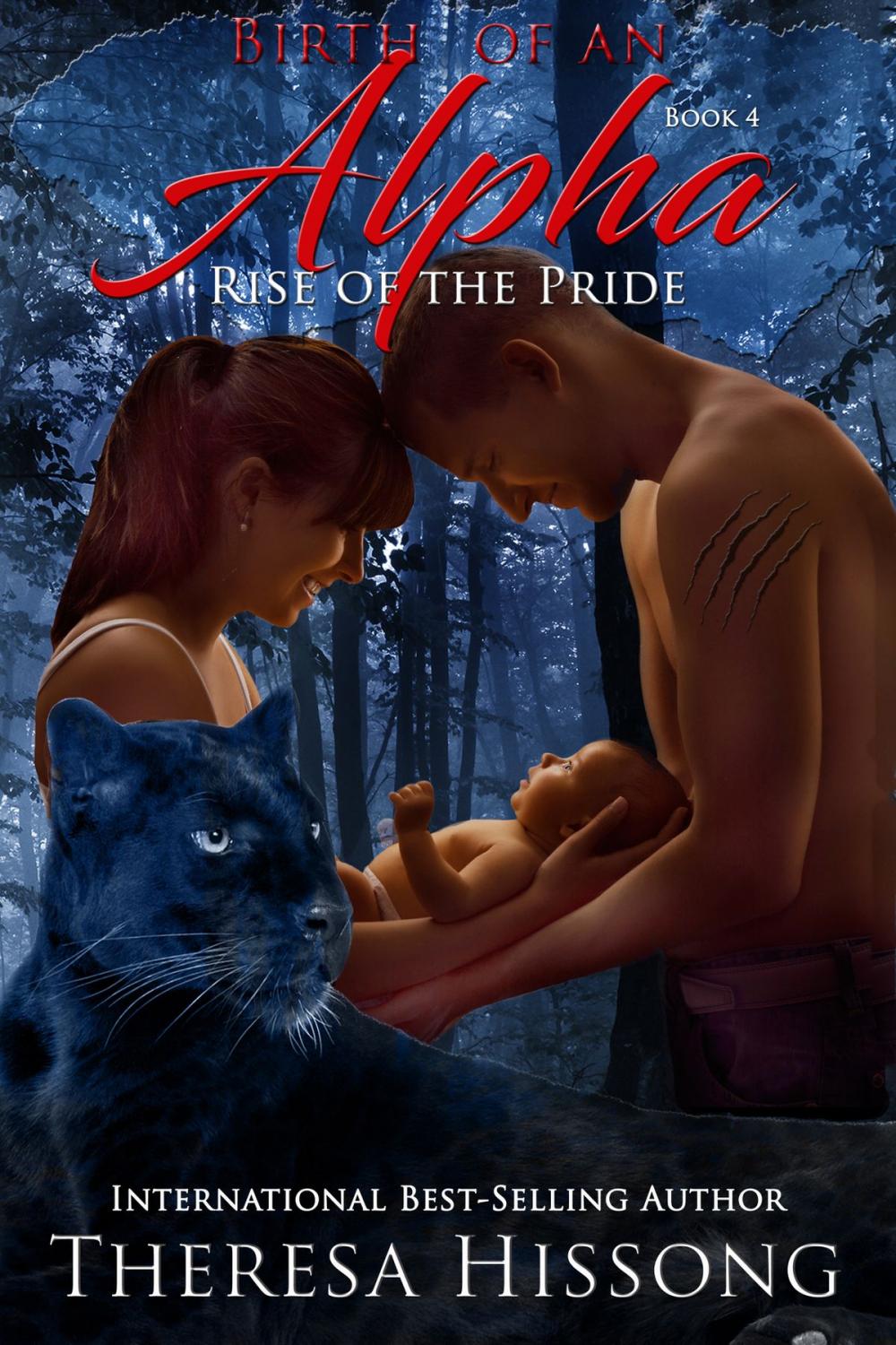 Big bigCover of The Birth of an Alpha (Rise of the Pride, Book 4)