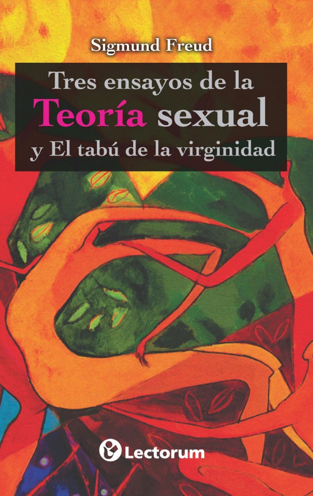Big bigCover of Tres ensayos de la teoría sexual y el tabú de la virginidad