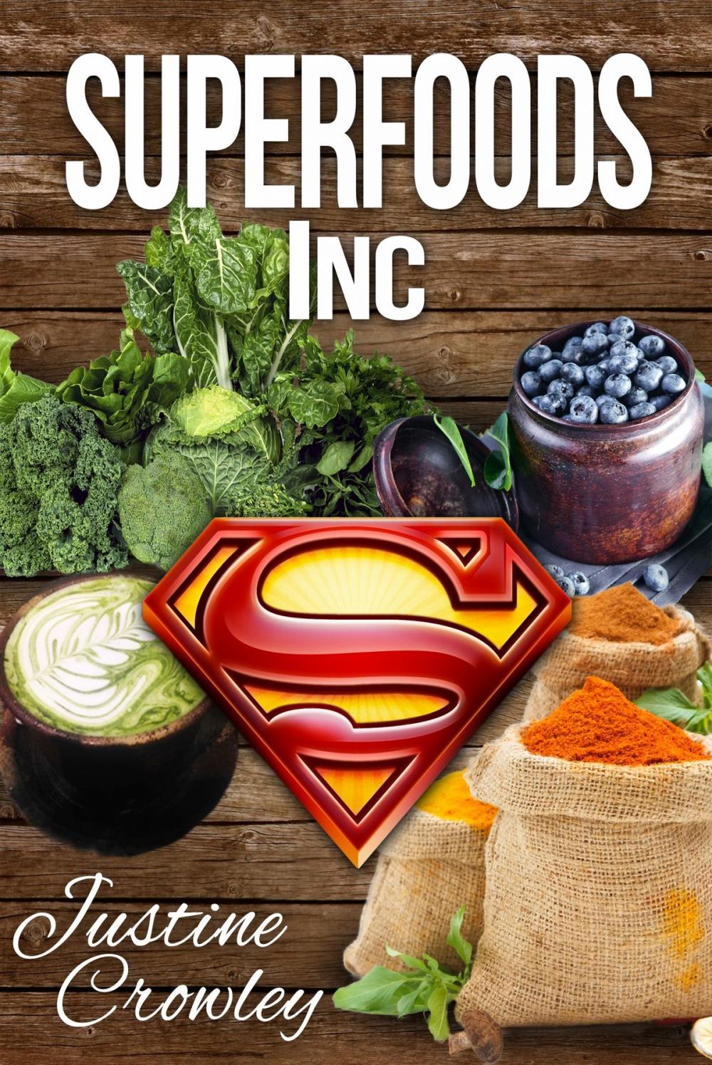 Big bigCover of Superfoods Inc