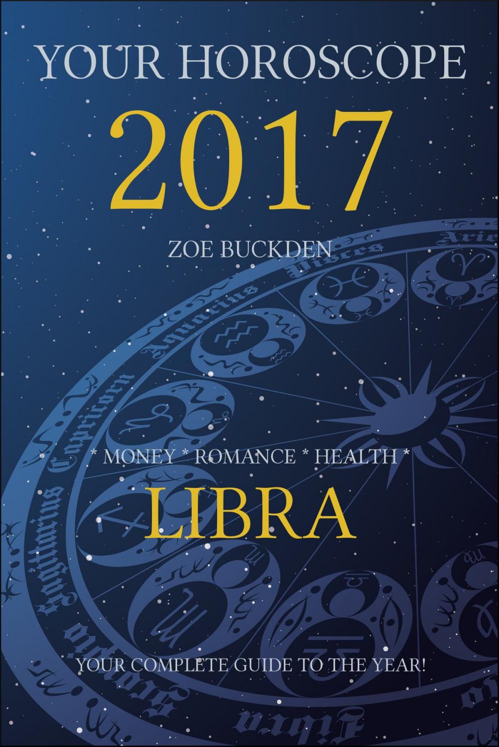 Big bigCover of Your Horoscope 2017: Libra