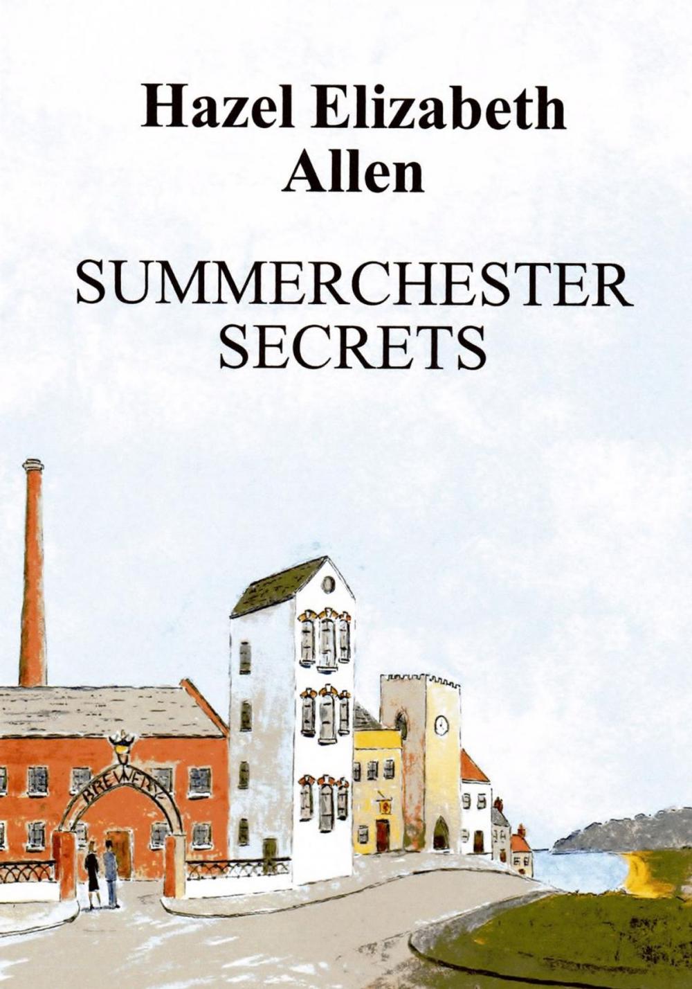 Big bigCover of Summerchester Secrets