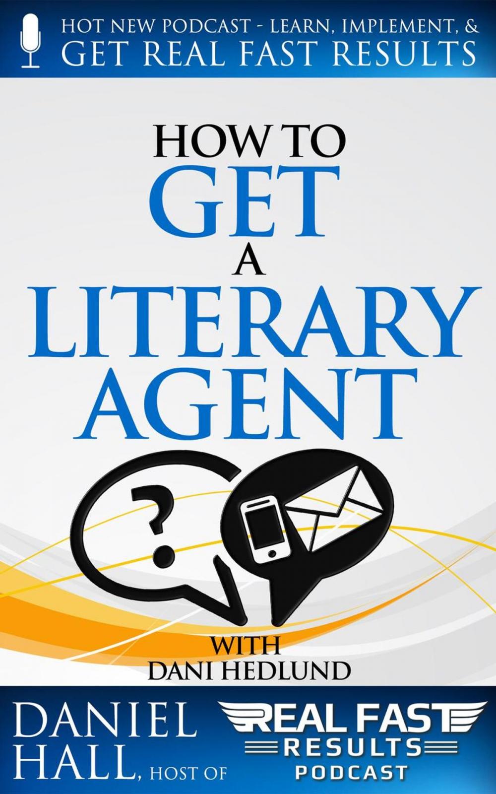 Big bigCover of How to Get a Literary Agent
