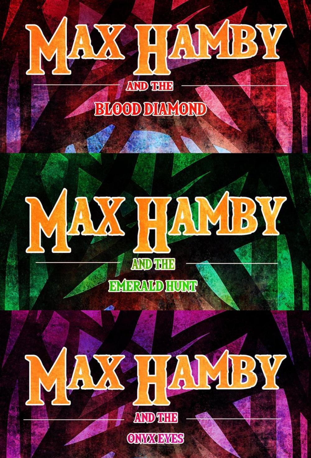 Big bigCover of Max Hamby Boxed Set 1
