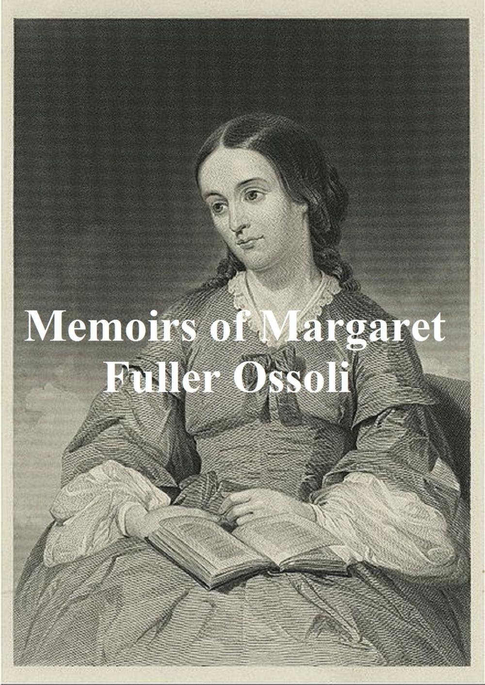 Big bigCover of Memoirs of Margaret Fuller Ossoli, both volumes in a single file